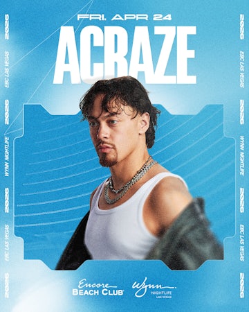Acraze - Encore Beach Club flyer